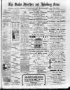 Bucks Advertiser & Aylesbury News Saturday 28 February 1903 Page 1