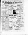 Bucks Advertiser & Aylesbury News Saturday 05 March 1910 Page 1