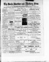 Bucks Advertiser & Aylesbury News Saturday 19 March 1910 Page 1