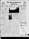 Bucks Advertiser & Aylesbury News Friday 03 March 1950 Page 1