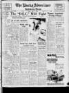 Bucks Advertiser & Aylesbury News Friday 05 May 1950 Page 1