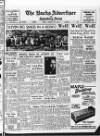 Bucks Advertiser & Aylesbury News Friday 28 August 1953 Page 1