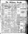 Galloway Gazette Saturday 07 January 1882 Page 1