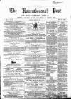 Knaresborough Post Saturday 29 March 1873 Page 1