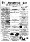Knaresborough Post Saturday 24 July 1886 Page 1