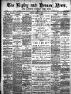 Ripley and Heanor News and Ilkeston Division Free Press Friday 05 March 1897 Page 1