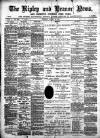 Ripley and Heanor News and Ilkeston Division Free Press Friday 16 April 1897 Page 1