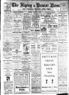 Ripley and Heanor News and Ilkeston Division Free Press Friday 01 August 1913 Page 1