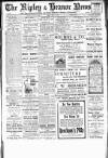 Ripley and Heanor News and Ilkeston Division Free Press Friday 14 April 1916 Page 1