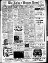 Ripley and Heanor News and Ilkeston Division Free Press Friday 19 July 1940 Page 1