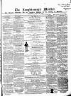 Loughborough Monitor Thursday 28 April 1859 Page 1