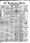 Loughborough Monitor Thursday 30 January 1862 Page 1