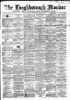 Loughborough Monitor Thursday 27 October 1864 Page 1