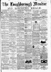 Loughborough Monitor Thursday 12 April 1866 Page 1
