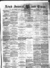 Leigh Journal and Times Saturday 03 March 1877 Page 1