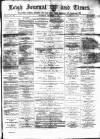 Leigh Journal and Times Saturday 01 December 1877 Page 1