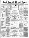 Leigh Journal and Times Saturday 01 February 1879 Page 1