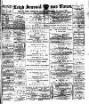 Leigh Journal and Times Friday 23 January 1885 Page 1