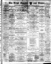 Leigh Journal and Times Friday 11 May 1888 Page 1
