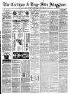 Cardigan & Tivy-side Advertiser Friday 01 December 1871 Page 1