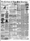 Cardigan & Tivy-side Advertiser Friday 22 June 1877 Page 1