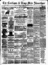 Cardigan & Tivy-side Advertiser Friday 03 August 1877 Page 1