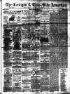 Cardigan & Tivy-side Advertiser Friday 28 December 1877 Page 1