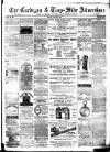 Cardigan & Tivy-side Advertiser Friday 18 April 1879 Page 1
