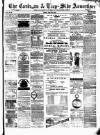 Cardigan & Tivy-side Advertiser Friday 23 May 1879 Page 1