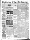 Cardigan & Tivy-side Advertiser Friday 18 January 1889 Page 1
