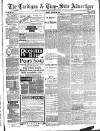 Cardigan & Tivy-side Advertiser Friday 25 January 1889 Page 1