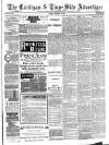 Cardigan & Tivy-side Advertiser Friday 15 February 1889 Page 1