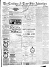 Cardigan & Tivy-side Advertiser Friday 02 August 1889 Page 1