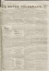 Dover Telegraph and Cinque Ports General Advertiser Saturday 31 May 1834 Page 1