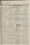 Dover Telegraph and Cinque Ports General Advertiser Saturday 09 August 1834 Page 1