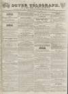 Dover Telegraph and Cinque Ports General Advertiser Saturday 11 October 1834 Page 1