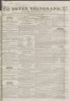 Dover Telegraph and Cinque Ports General Advertiser Saturday 18 October 1834 Page 1