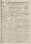 Dover Telegraph and Cinque Ports General Advertiser Saturday 01 November 1834 Page 1