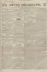 Dover Telegraph and Cinque Ports General Advertiser Saturday 31 January 1835 Page 1