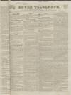 Dover Telegraph and Cinque Ports General Advertiser Saturday 07 February 1835 Page 1
