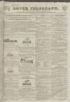 Dover Telegraph and Cinque Ports General Advertiser Saturday 29 August 1835 Page 1