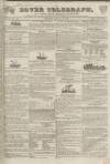 Dover Telegraph and Cinque Ports General Advertiser Saturday 26 September 1835 Page 1