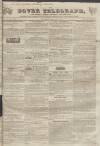 Dover Telegraph and Cinque Ports General Advertiser Saturday 15 October 1836 Page 1