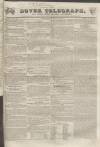 Dover Telegraph and Cinque Ports General Advertiser Saturday 11 November 1837 Page 1