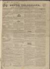 Dover Telegraph and Cinque Ports General Advertiser Saturday 06 January 1838 Page 1