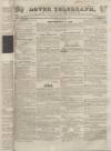 Dover Telegraph and Cinque Ports General Advertiser Saturday 05 October 1839 Page 1