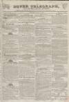 Dover Telegraph and Cinque Ports General Advertiser Saturday 17 August 1844 Page 1