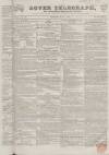 Dover Telegraph and Cinque Ports General Advertiser Saturday 07 March 1846 Page 1