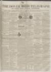 Dover Telegraph and Cinque Ports General Advertiser Saturday 12 June 1852 Page 1