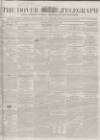 Dover Telegraph and Cinque Ports General Advertiser Saturday 22 October 1853 Page 1